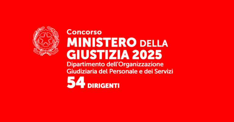 Concorso 54 dirigenti Ministero Giustizia